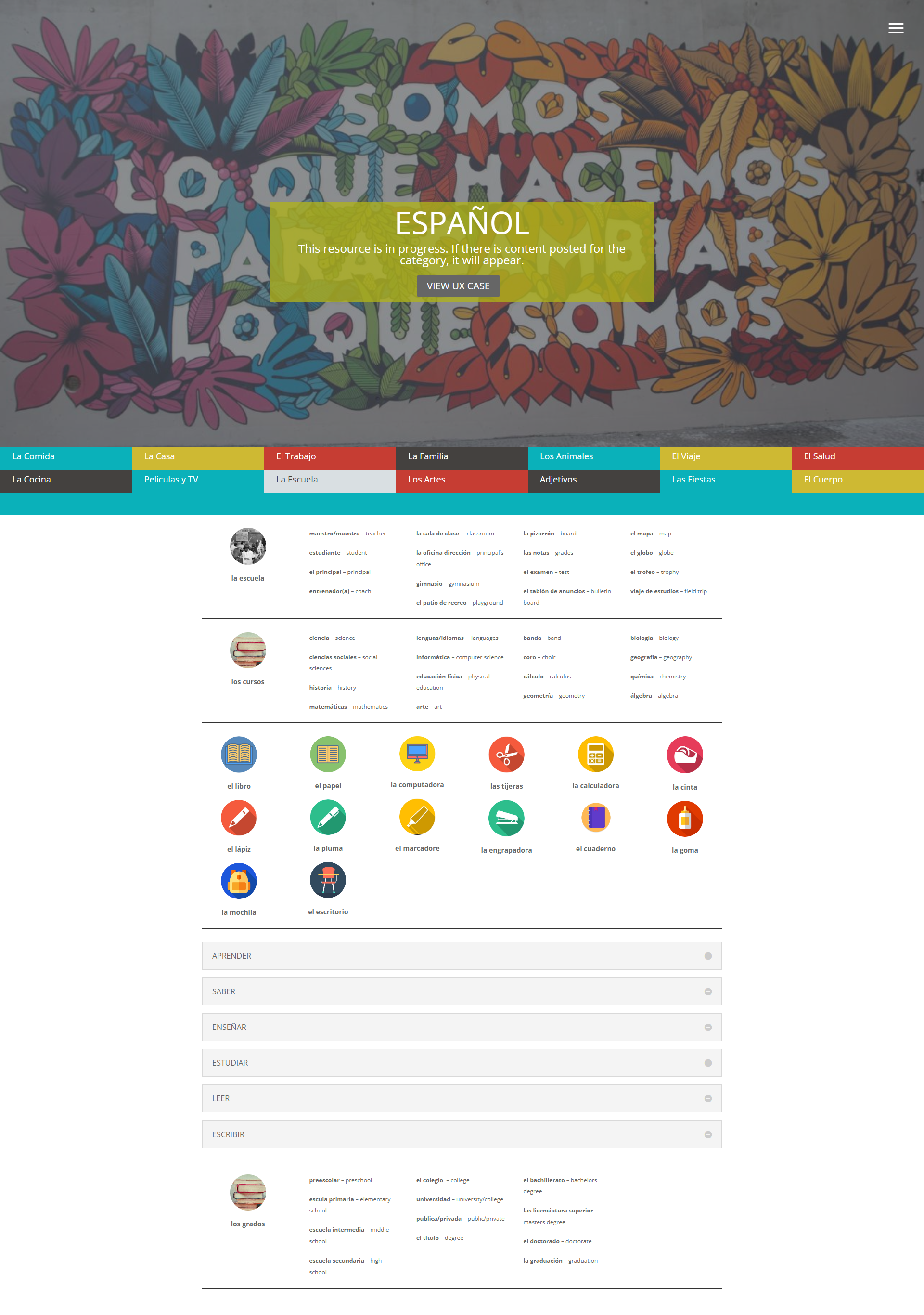 Website with large header with image of mural reading "somos lo que hacemos para cambiar lo que somos" above a set of tabs - "La Escuela" is open with images of items labeled with the spanish word for it